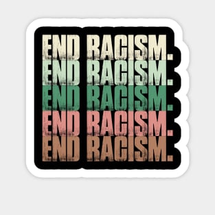 End Racism Vintage Retro Sticker